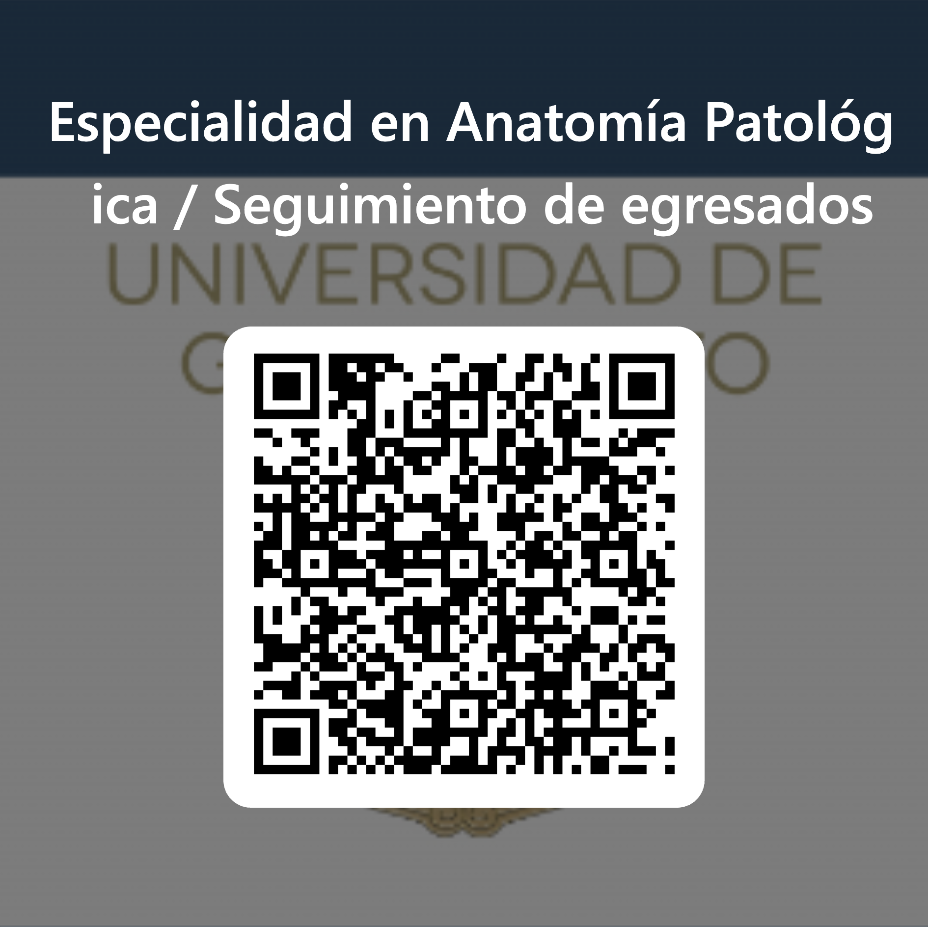 1 Cdigo QR para Especialidad en Anatoma Patolgica Seguimiento de egresados