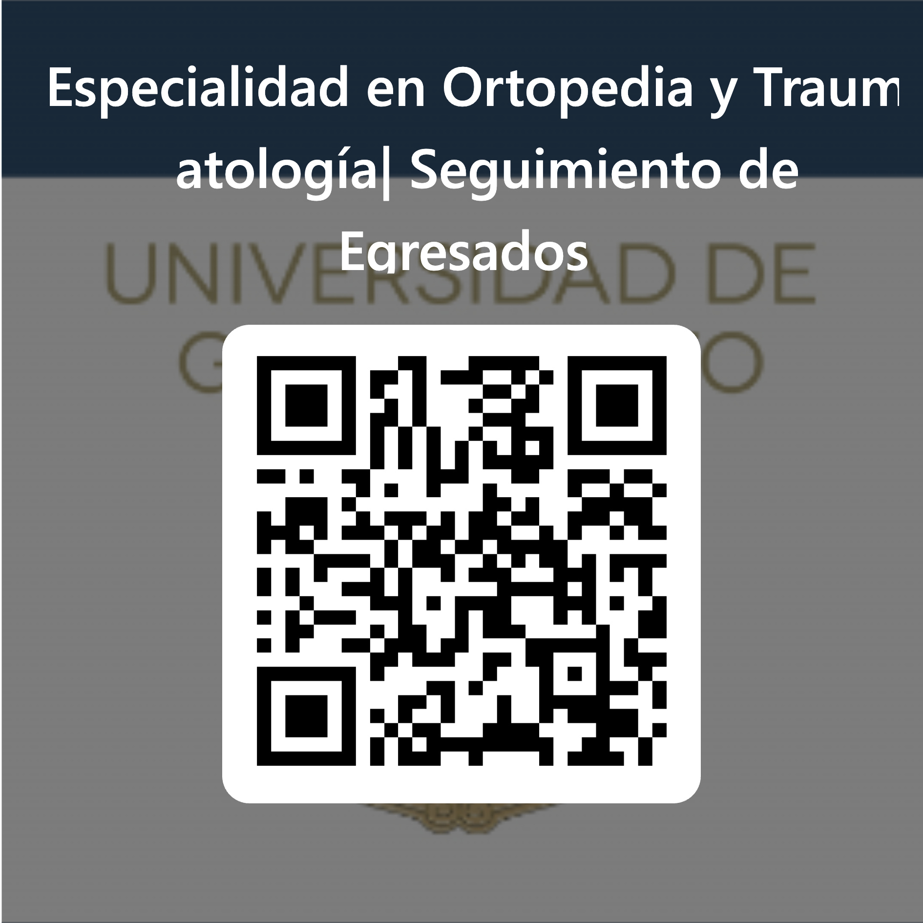 32 Cdigo QR para Especialidad en Ortopedia y Traumatologa Seguimiento de Egresados