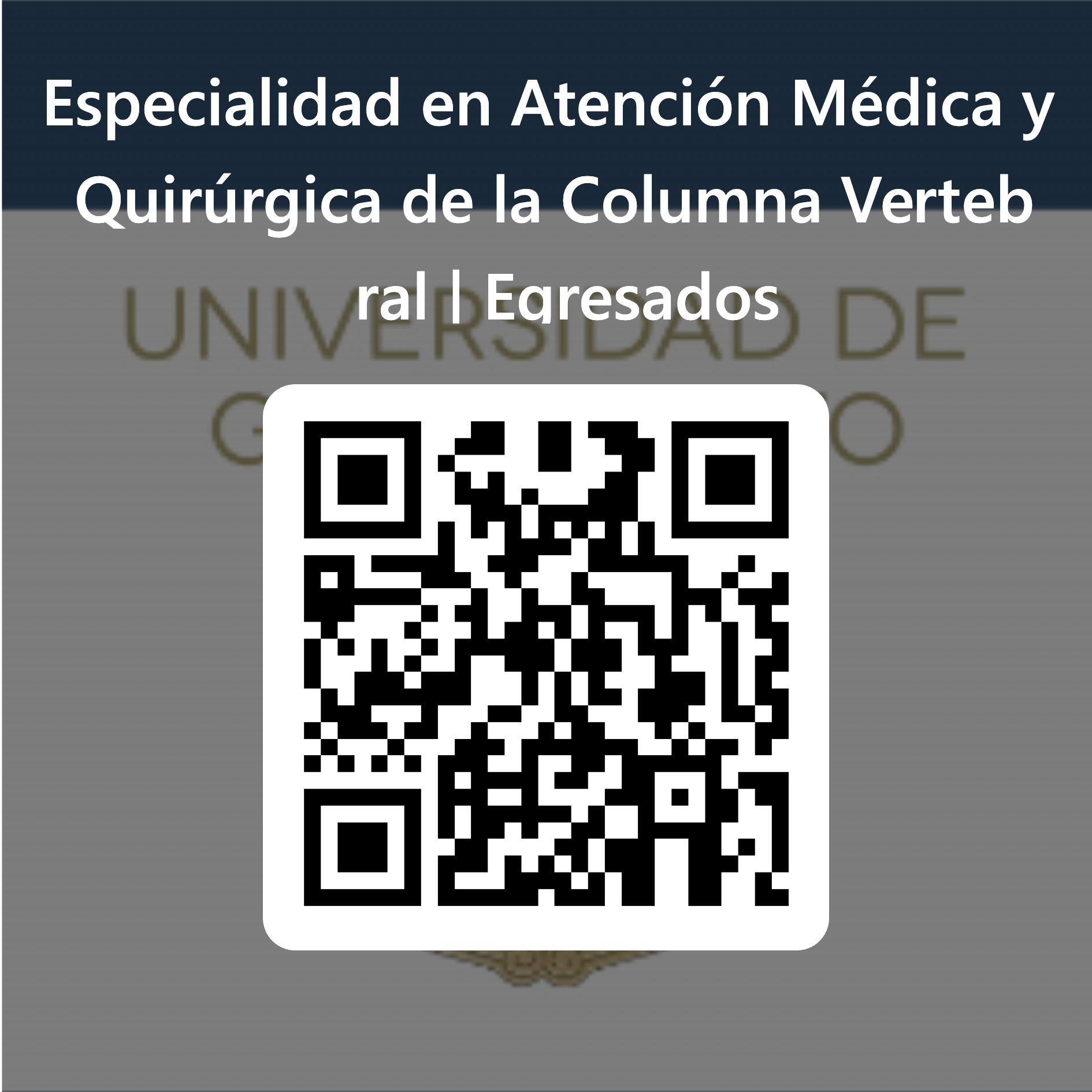 4 Cdigo QR para Especialidad en Atencin Mdica y Quirrgica de la Columna Vertebral Egresados