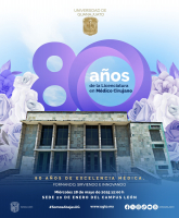 80 Años de la Licenciatura en Médico Cirujano