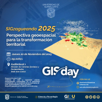 SIGzagueando 2025 Perspectiva geoespacial para la transformación territorial