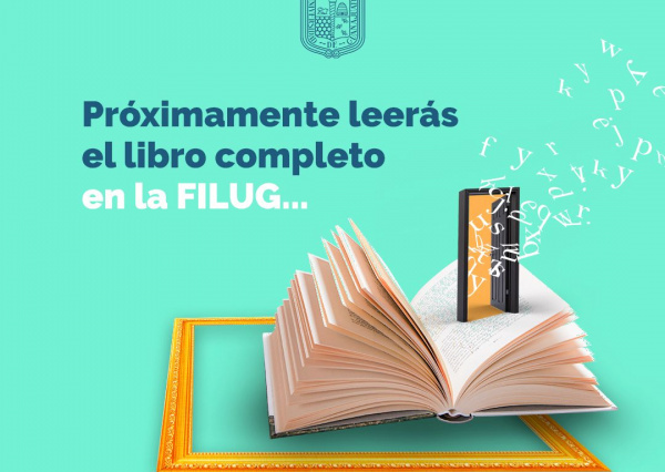 Llega en marzo 66ª Feria Internacional del Libro de la Universidad de Guanajuato