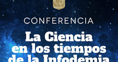 “La ciencia en tiempos de la infodemia”, conferencia que inaugura el ciclo de conferencias de Astronomía 2021 de la UG