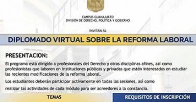 Universidad de Guanajuato ofrece diplomado sobre la Reforma Constitucional en materia de Justicia Laboral