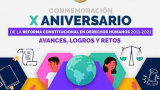 Conmemoran en la UG el X Aniversario de la Reforma Constitucional en Derechos Humanos