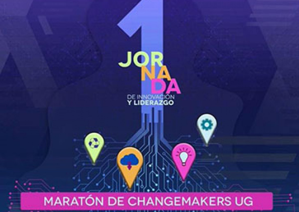 Buscan formar a agentes del cambio social en la Primera Jornada de Innovación y Liderazgo “Changemakers UG” 