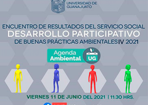 Realizan en la UG Encuentro de Resultados del Servicio Social Desarrollo Participativo de Buenas Prácticas Ambientales
