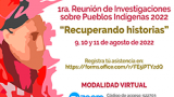 UG lleva a cabo reunión de investigaciones sobre Pueblos Indígenas 2022, “Recuperando historias” 