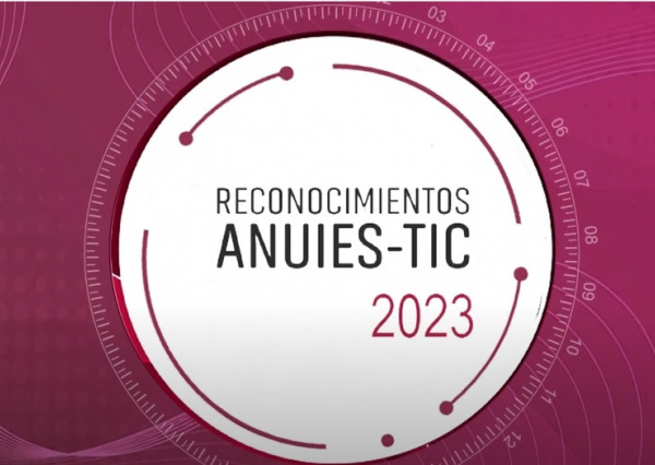 Reconocen a la UG con el premio ANUIES-TIC 2023 