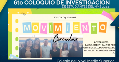 Se llevó a cabo el Coloquio de Investigación de Estudiantes del CNMS 2023