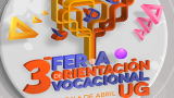 Se llevó a cabo la 3ra Feria de Orientación Vocacional en la UG
