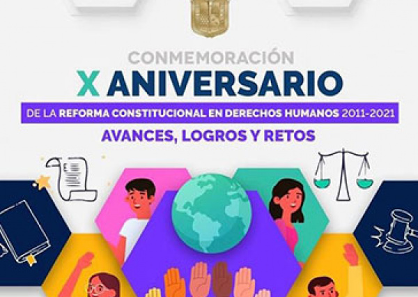Conmemoran en la UG el X Aniversario de la Reforma Constitucional en Derechos Humanos