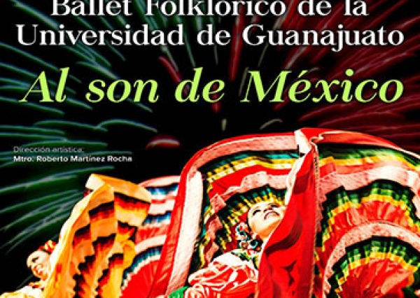 Folklor, color y movimiento en la conmemoración de la Independencia de México a través del BAFUG 