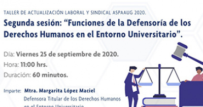 Imparte la ASPAAUG Taller de Actualización Laboral y Sindical 