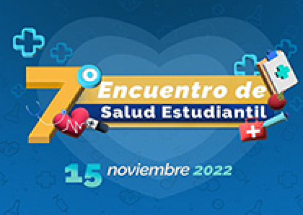 Desarrollo Estudiantil realiza el 7° Encuentro de Salud Estudiantil “Resisto, me adapto y avanzo”    