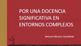 Con la conferencia “Por una docencia significativa en entornos complejos”, comienzan trabajos del Centro de Estudios sobre la Universidad