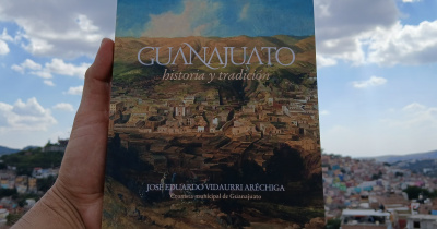 “Guanajuato. historia y tradición”, el nuevo libro de Eduardo Vidaurri, investigador UG 