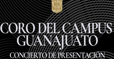 Con piezas de Vivaldi y Bach, hará su presentación oficial el Coro del Campus Guanajuato de la UG 