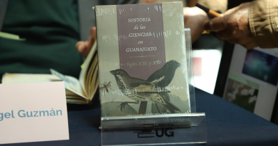 Presentan Historia de las Ciencias en Guanajuato durante la 67ª FILUG