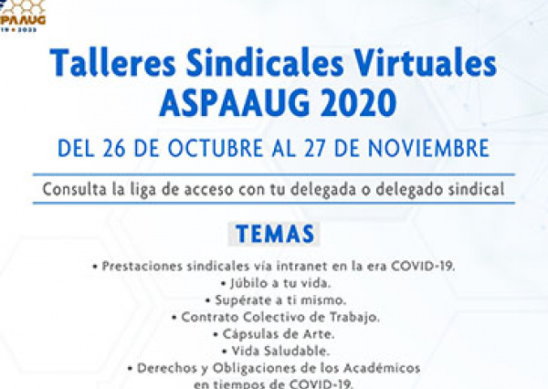 Inicia la ASPAAUG la impartición de talleres sindicales digitales