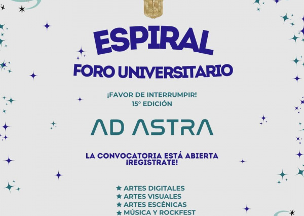 Espiral Foro Universitario convoca a comunidad universitaria y público en general a participar en su XV edición