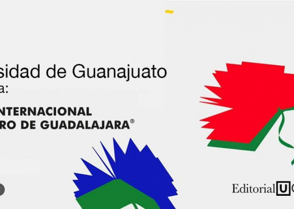 UG participará en la FIL Guadalajara con presentaciones editoriales y la Red ALTEXTO