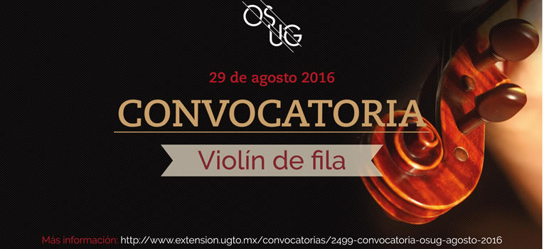 audicion-violinistas-fila-osug-universidad-guanajuato-ug-ugto